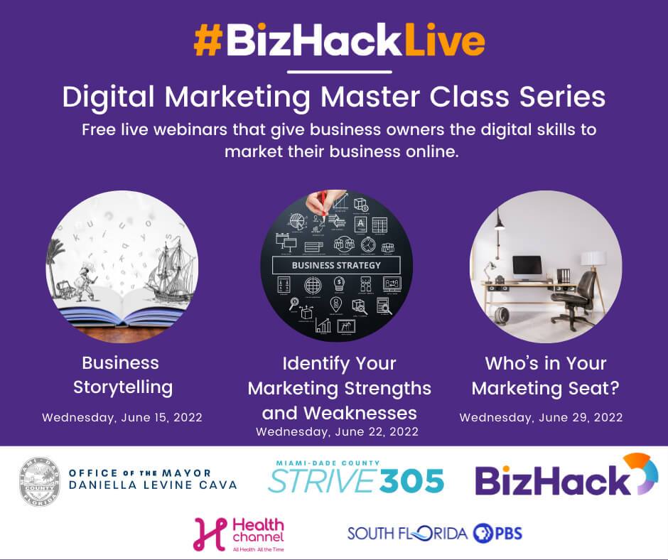 Miami-Dade’s ‘Strive 305’ Initiative and BizHack Academy Launch 5th Season of Master Classes